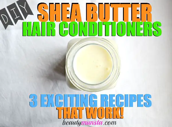 shea butter hair conditioner recipes