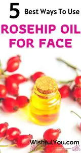 rosehip oil for face