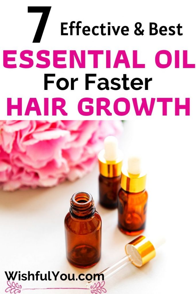 7 Best Essential Oil For Hair Growth & Thicker Hair