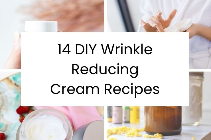 14 DIY Wrinkle Reducing Cream Recipes